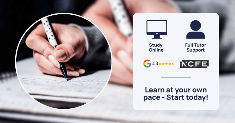 Person taking notes in a white notebook with icons for online study, tutor support, NCFE logo, and a 4.8 Google rating.
